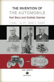 The Invention of the Automobile – (Karl Benz and Gottlieb Daimler)